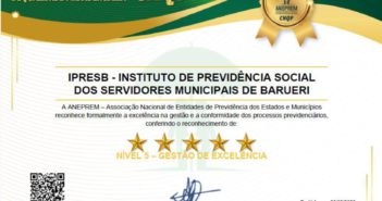 Instituto de Barueri recebe reconhecimento máximo por excelência na gestão previdenciária